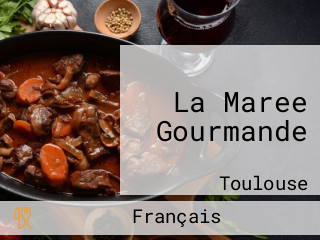 La Maree Gourmande