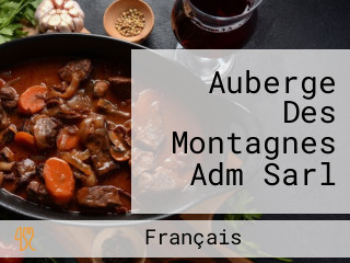 Auberge Des Montagnes Adm Sarl