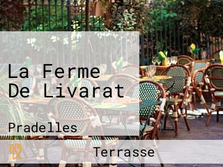 La Ferme De Livarat