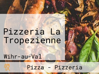 Pizzeria La Tropezienne