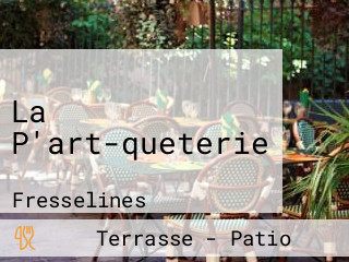 La P'art-queterie
