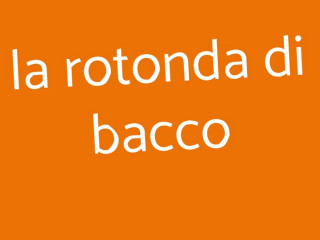 La Rotonda Di Bacco
