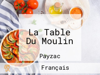 La Table Du Moulin