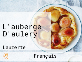 L'auberge D'aulery