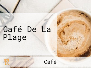 Café De La Plage