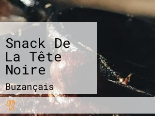 Snack De La Tête Noire