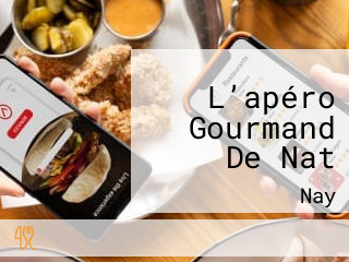 L’apéro Gourmand De Nat