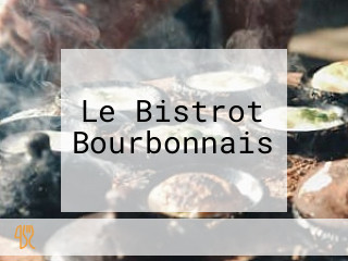 Le Bistrot Bourbonnais