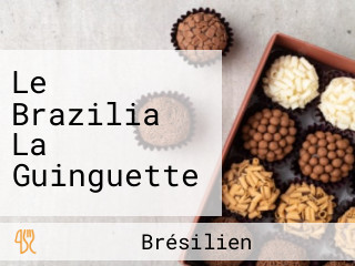 Le Brazilia La Guinguette