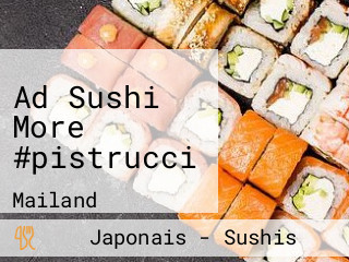 Ad Sushi More #pistrucci