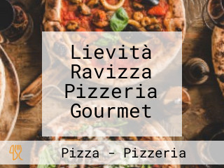 Lievità Ravizza Pizzeria Gourmet