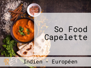 So Food Capelette