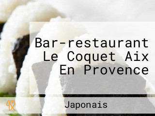 Bar-restaurant Le Coquet Aix En Provence