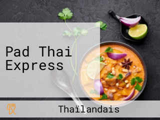 Pad Thai Express