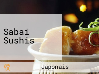 Sabaï Sushis