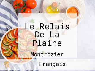 Le Relais De La Plaine