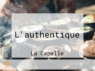 L'authentique