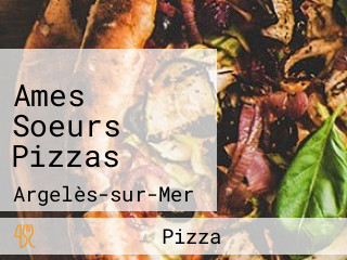 Ames Soeurs Pizzas