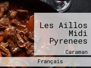 Les Aillos Midi Pyrenees