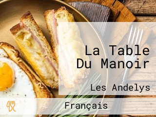 La Table Du Manoir