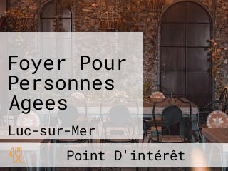 Foyer Pour Personnes Agees