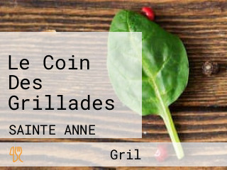 Le Coin Des Grillades