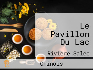 Le Pavillon Du Lac