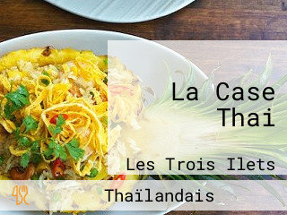 La Case Thai