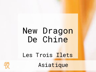 New Dragon De Chine