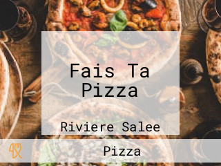 Fais Ta Pizza