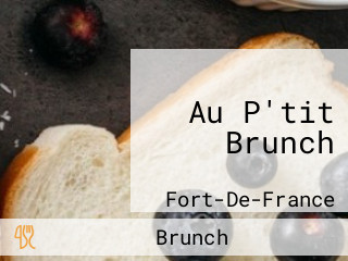 Au P'tit Brunch