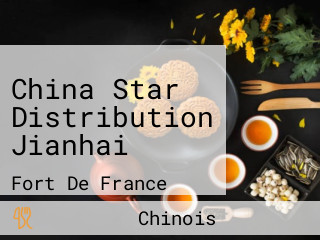 China Star Distribution Jianhai