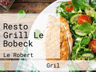 Resto Grill Le Bobeck