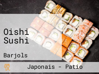 Oishi Sushi