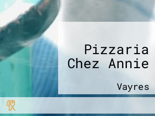 Pizzaria Chez Annie