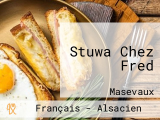 Stuwa Chez Fred