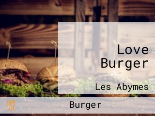 Love Burger