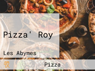 Pizza' Roy