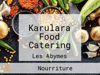 Karulara Food Catering