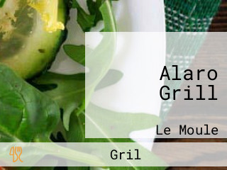 Alaro Grill