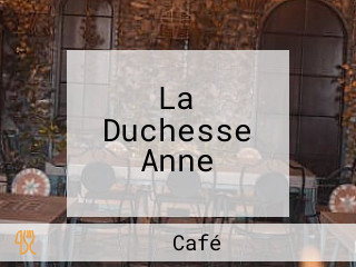 La Duchesse Anne