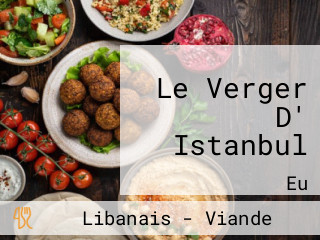 Le Verger D' Istanbul