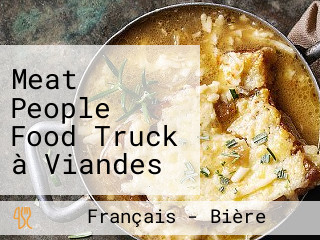 Meat People Food Truck à Viandes Aix En Provence