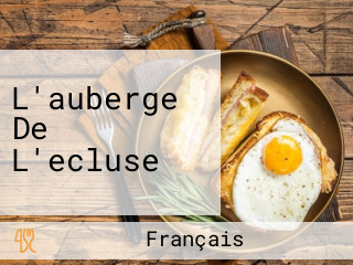 L'auberge De L'ecluse