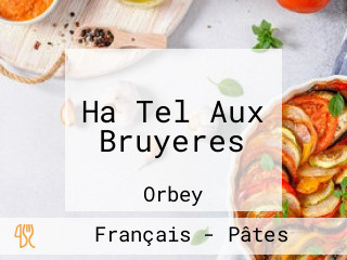 Ha Tel Aux Bruyeres