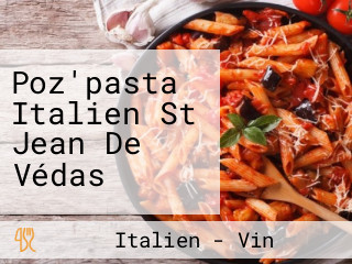 Poz'pasta Italien St Jean De Védas