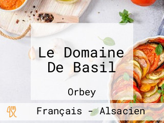 Le Domaine De Basil