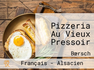 Pizzeria Au Vieux Pressoir