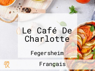 Le Café De Charlotte