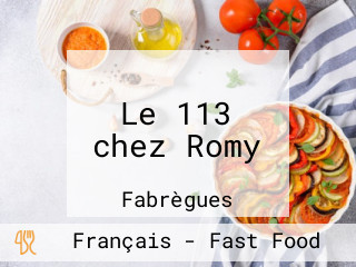 Le 113 chez Romy